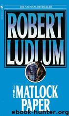 Matlock Paper by Robert Ludlum