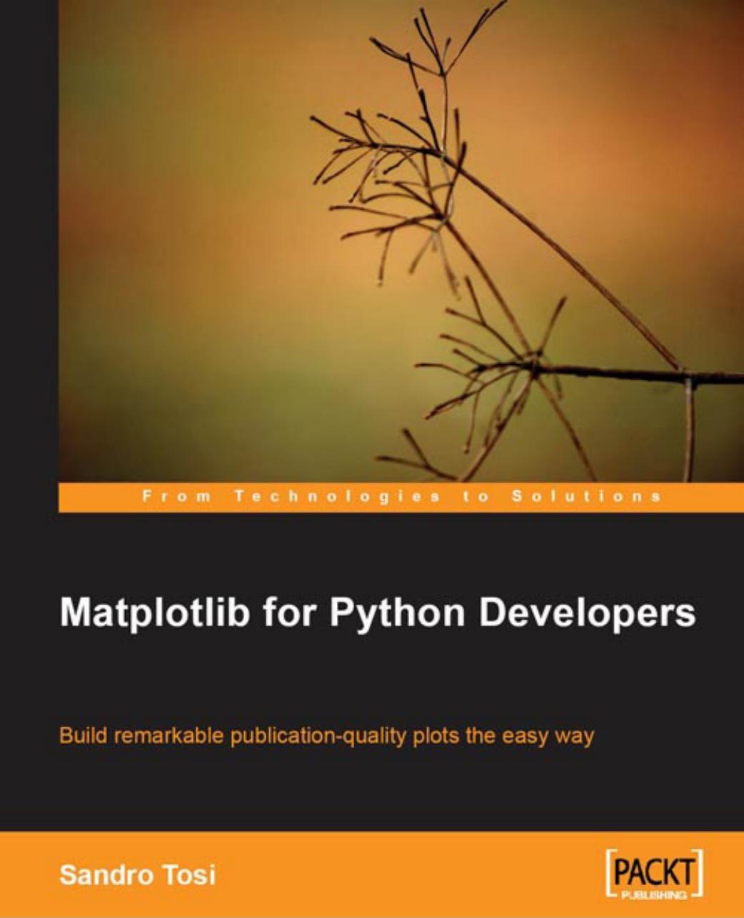 Matplotlib for Python Developers by Sandro Tosi
