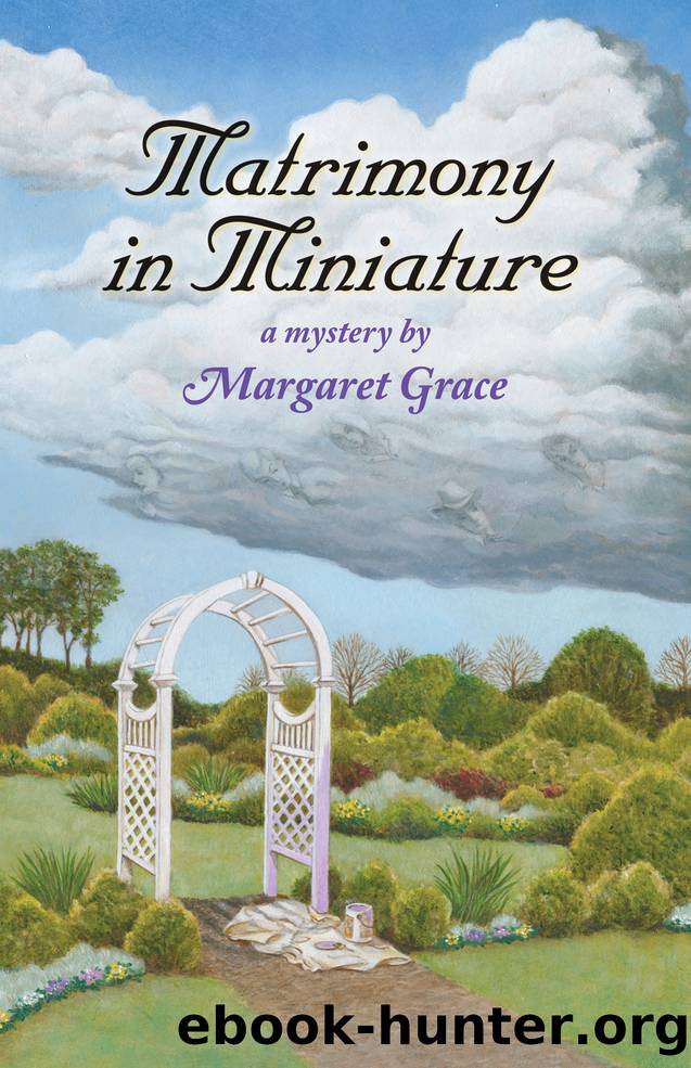 Matrimony in Miniature by Margaret Grace