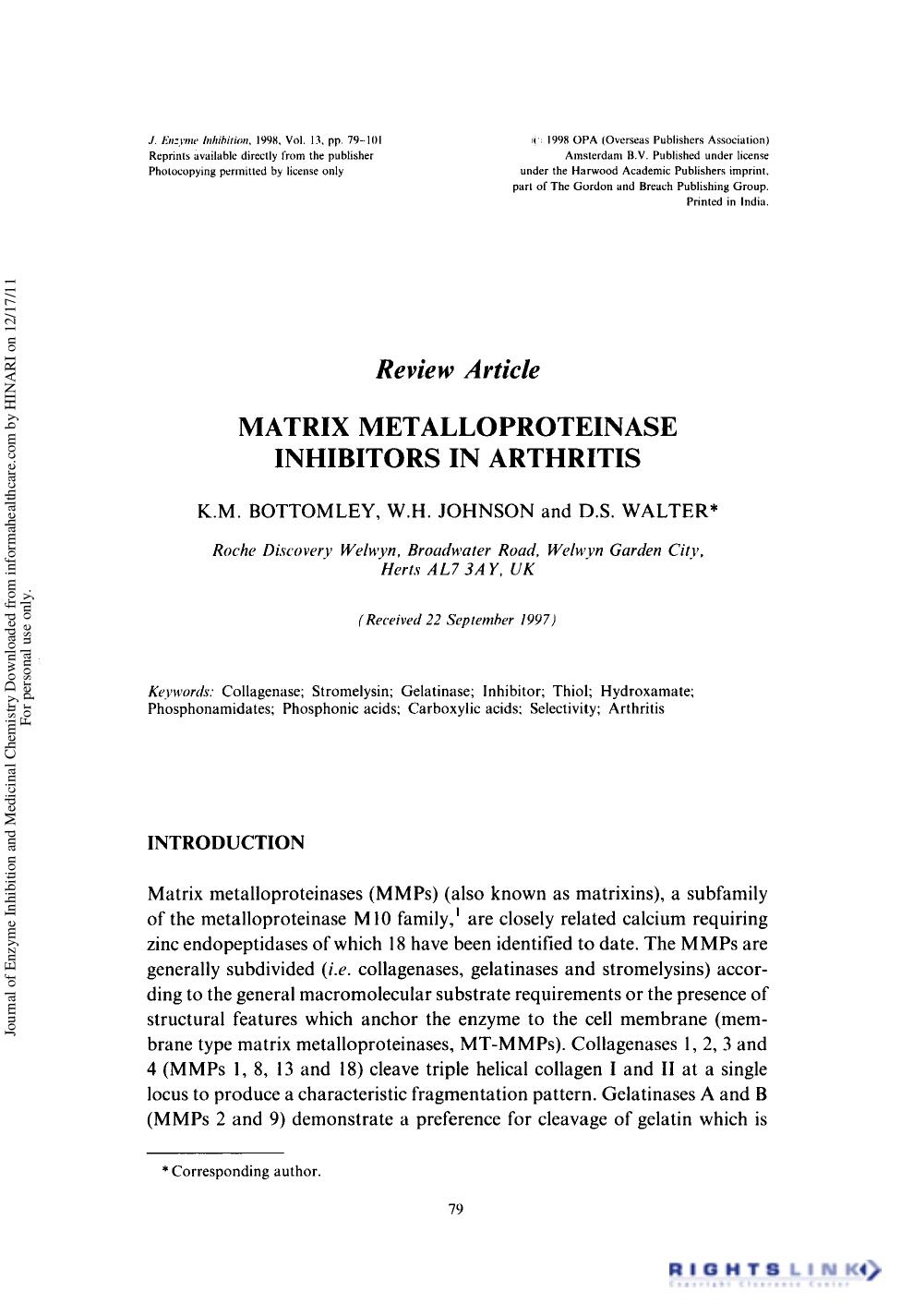 Matrix Metalloproteinase Inhibitors in Arthritis by K. M. Bottomley W. H. Johnson & D. S. Walter