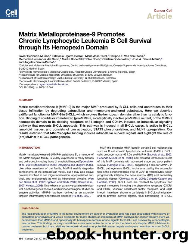 Matrix Metalloproteinase-9 Promotes Chronic Lymphocytic Leukemia B Cell Survival through Its Hemopexin Domain by unknow