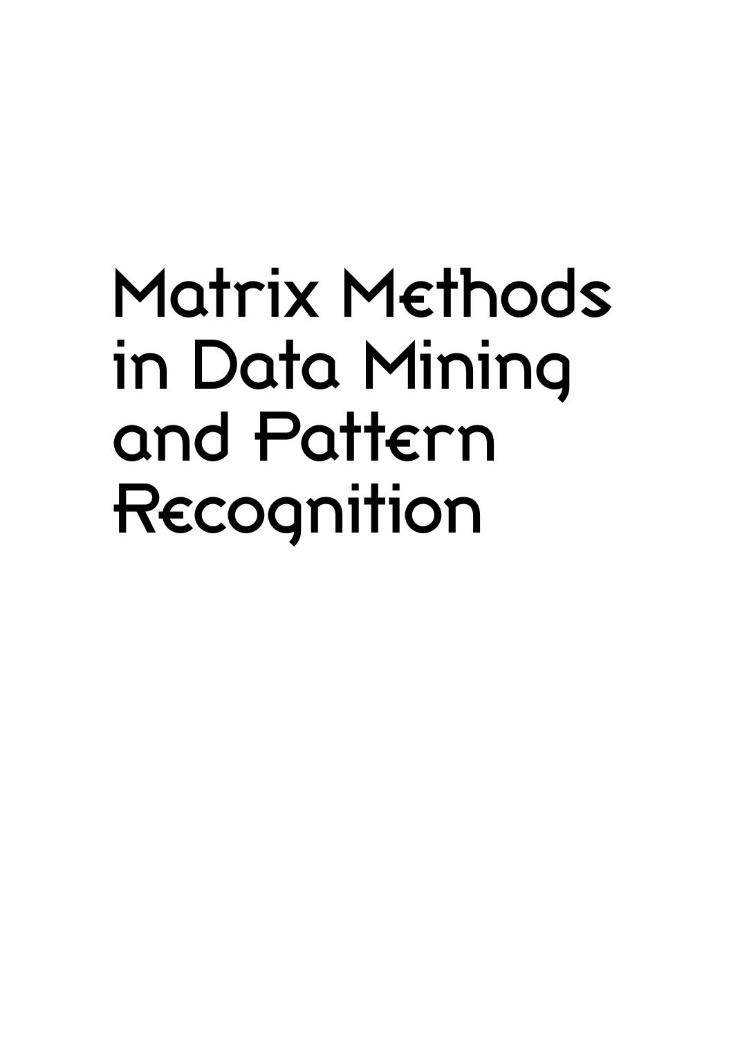 Matrix methods in data mining and pattern recognition by Lars EldÃ©n