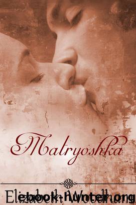 Matryoshka by Elizabeth Woodham