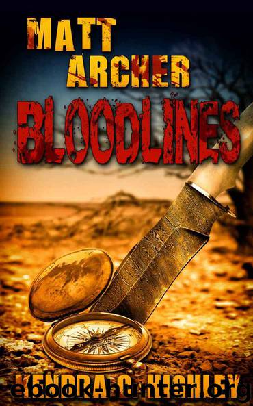 Matt Archer: Bloodlines by Kendra C. Highley