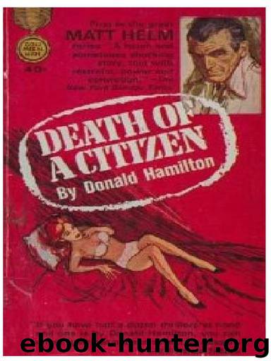 Matt Helm 01 - Death of a Citizen by Donald Hamilton