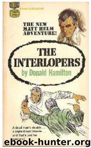 Matt Helm 12 - The Interlopers by Donald Hamilton