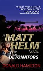 Matt Helm: The Detonators by Hamilton Donald
