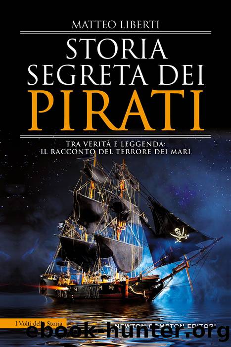 Matteo Liberti by Storia segreta dei pirati (2021)