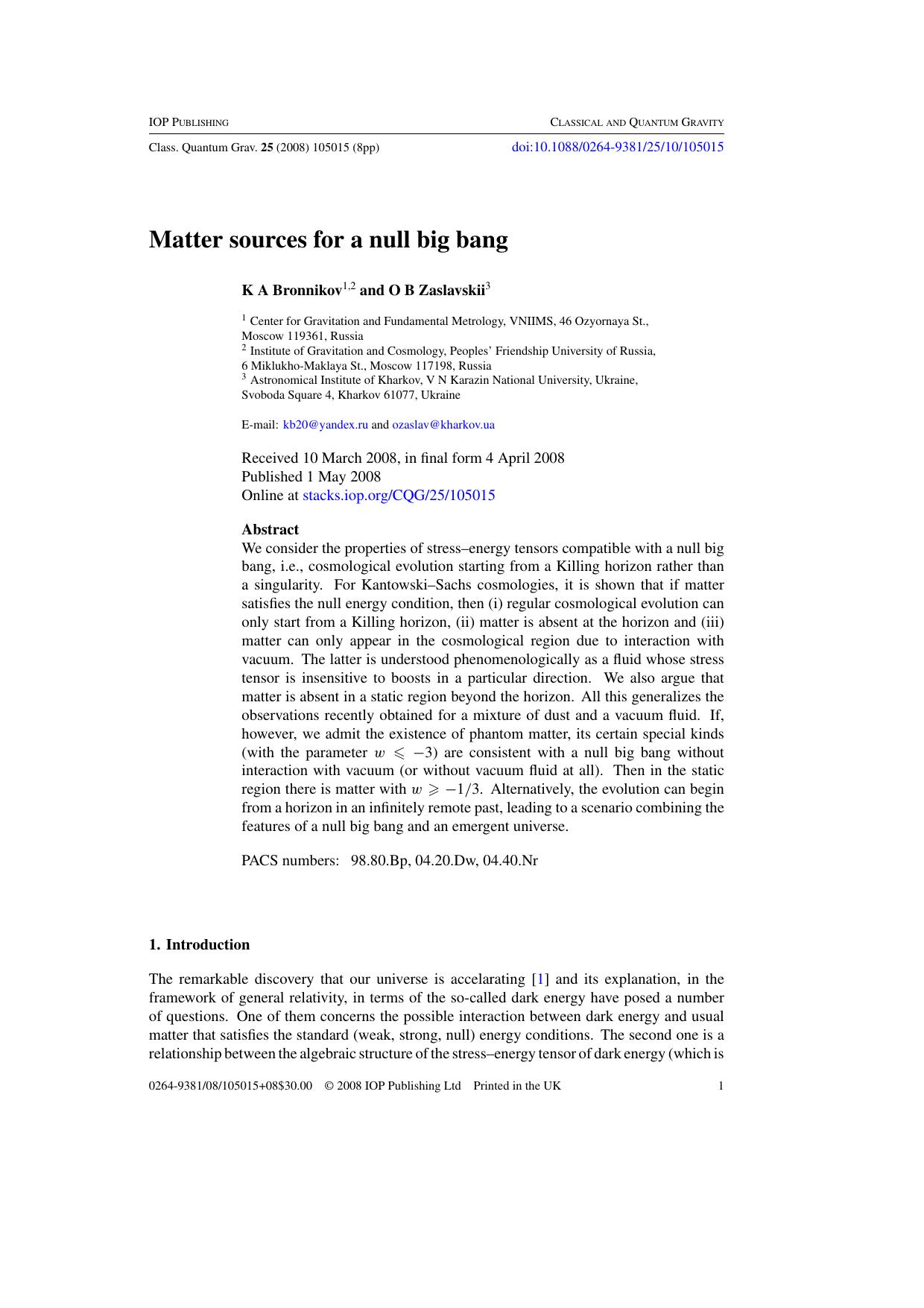 Matter sources for a null big bang by K A Bronnikov and O B Zaslavskii