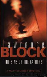 Matthew Scudder #01 - Sins of the Fathers by Lawrence Block