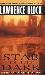Matthew Scudder #04 - A Stab in the Dark by Lawrence Block