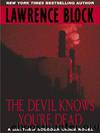 Matthew Scudder #11 - The Devil Knows You're Dead by Lawrence Block