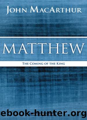 Matthew by John F. MacArthur