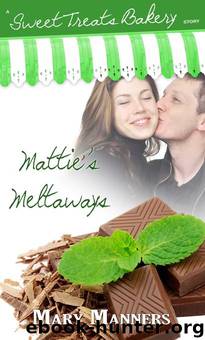 Mattie's Meltaways by Mary Manners