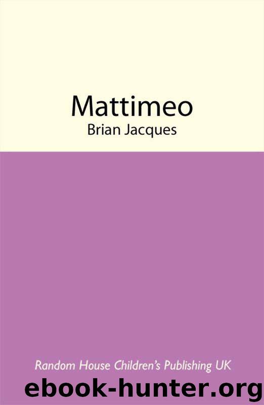 Mattimeo (Redwall) by Jacques Brian