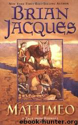 Mattimeo [Redwall 3] by Brian Jacques; Gary Chalk