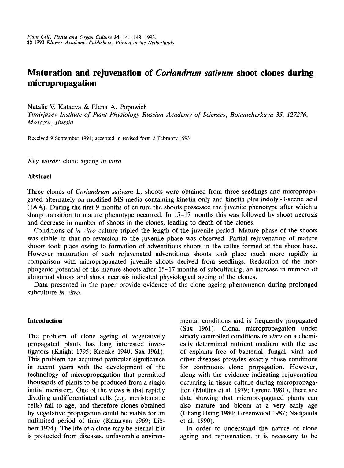 Maturation and rejuvenation of <Emphasis Type="Italic">Coriandrum sativum <Emphasis> shoot clones during micropropagation by Unknown