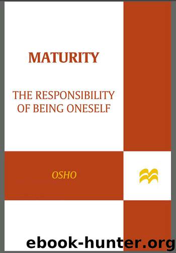 Maturity by Osho