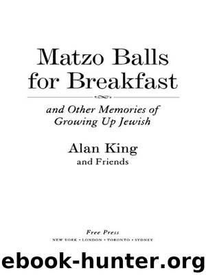 Matzo Balls for Breakfast by Alan King