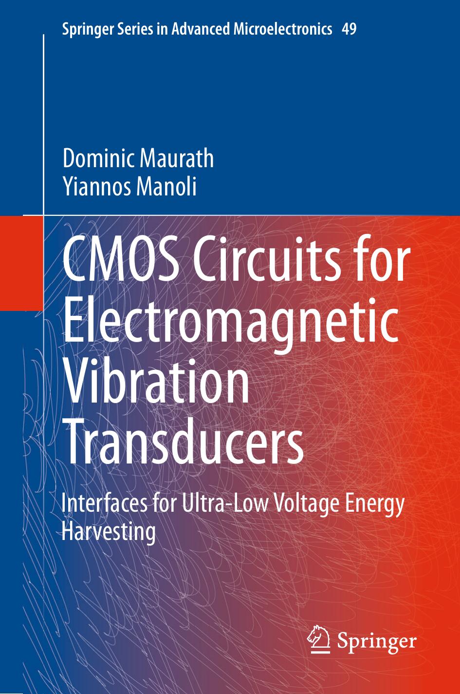 Maurath D. CMOS Circuits for Electromagnetic Vibration Tran.2015 by Unknown