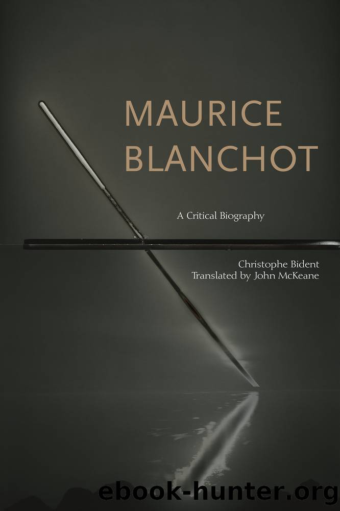 Maurice Blanchot by Bident Christophe;McKeane John;