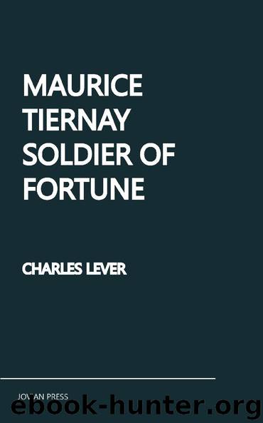 Maurice Tiernay by Charles Lever
