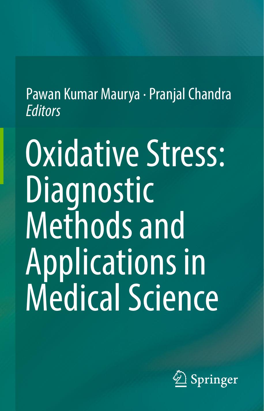 Maurya P. Oxidative Stress. Diagnostic Methods...Medical...2017 by Unknown