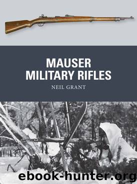 Mauser Military Rifles by Neil Grant