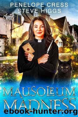 Mausoleum Madness by Penelope Cress & Steve Higgs