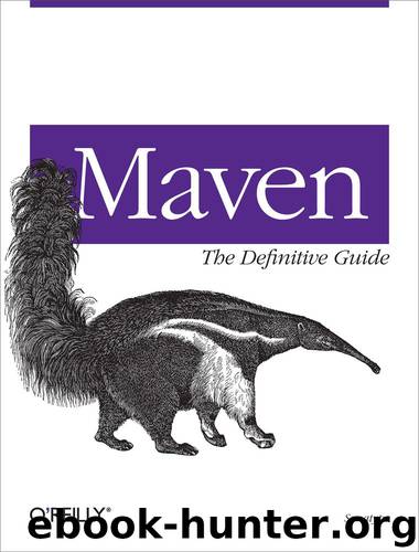 Maven: The Definitive Guide by Company Sonatype