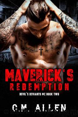 Maverick's Redemption (Devil's Deviants Book 2) by C.M. Allen