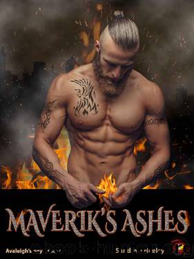 Maverik's Ashes by Sandra R Neeley