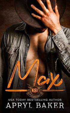 Max (Kincaid Security & Investigations Book 5) by Apryl Baker