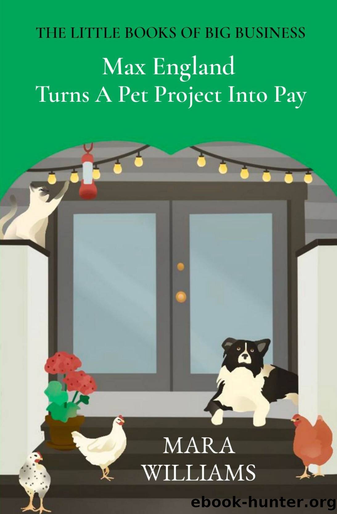Max England Turns a Pet Project Into Pay by Mara Williams