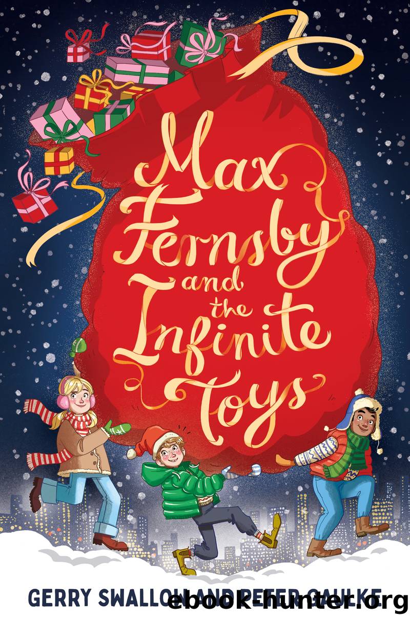 Max Fernsby and the Infinite Toys by Gerry Swallow and Peter Gaulke