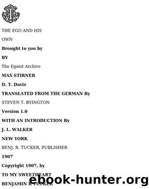 Max Stirner by The Ego & His Own