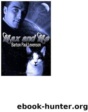 Max and Me by Barton Paul Levenson
