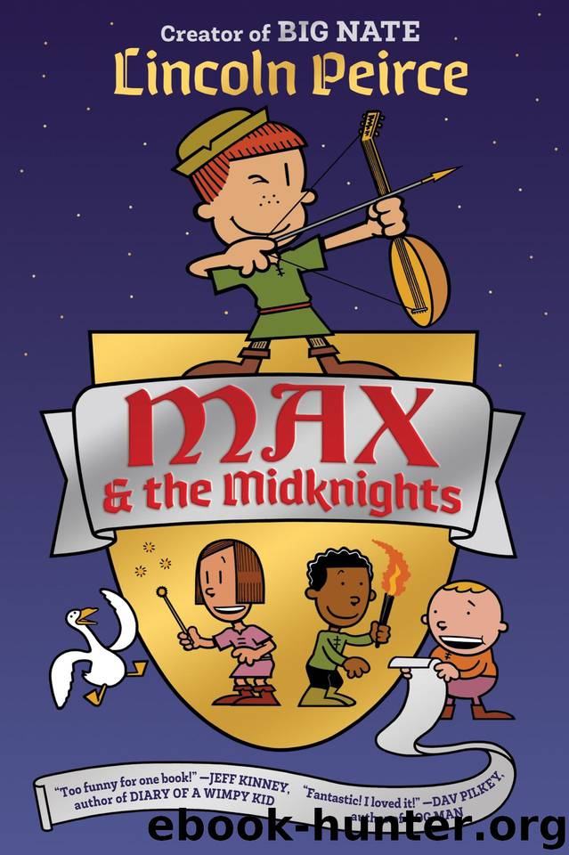 Max and the Midknights by Lincoln Peirce