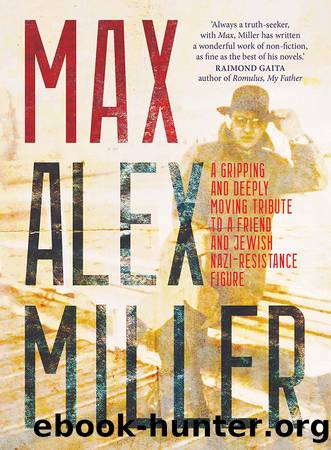 Max by Alex Miller