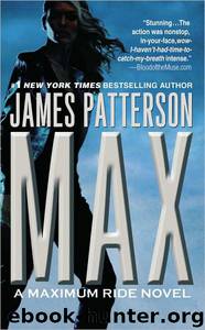 Max by James Patterson