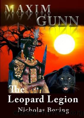 Maxim Gunn and the Leopard Legion by Nicholas Boving