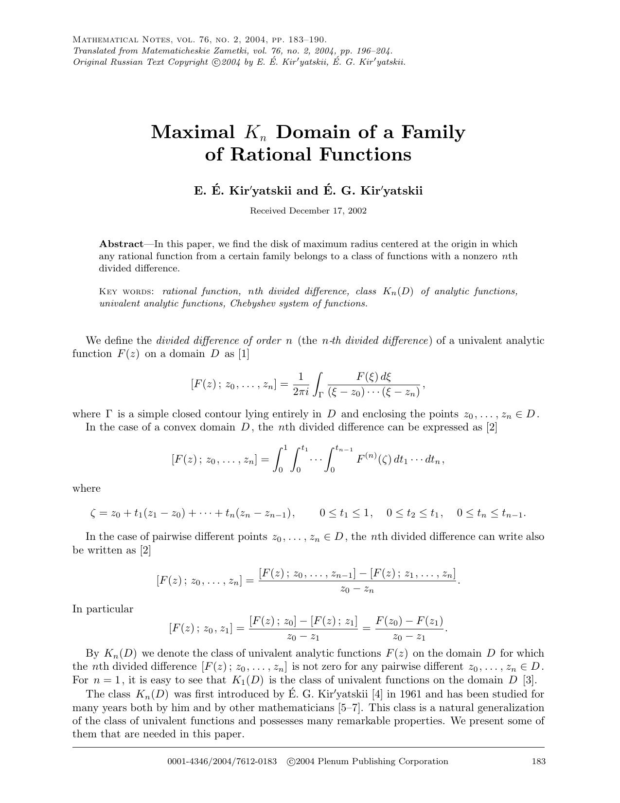 Maximal <Emphasis Type="Italic">K<Emphasis> <Subscript>n<Subscript> Domain of a Family of Rational Functions by Unknown