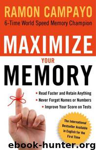 Maximize Your Memory by Ramon Campayo