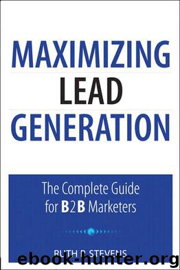 Maximizing Lead Generation by Stevens Ruth P
