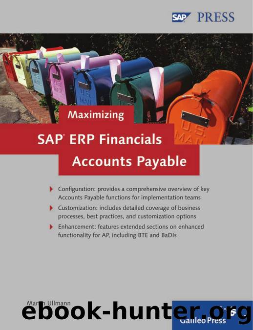 Maximizing SAP ERP Financials Accounts Payable by Martin Ullmann