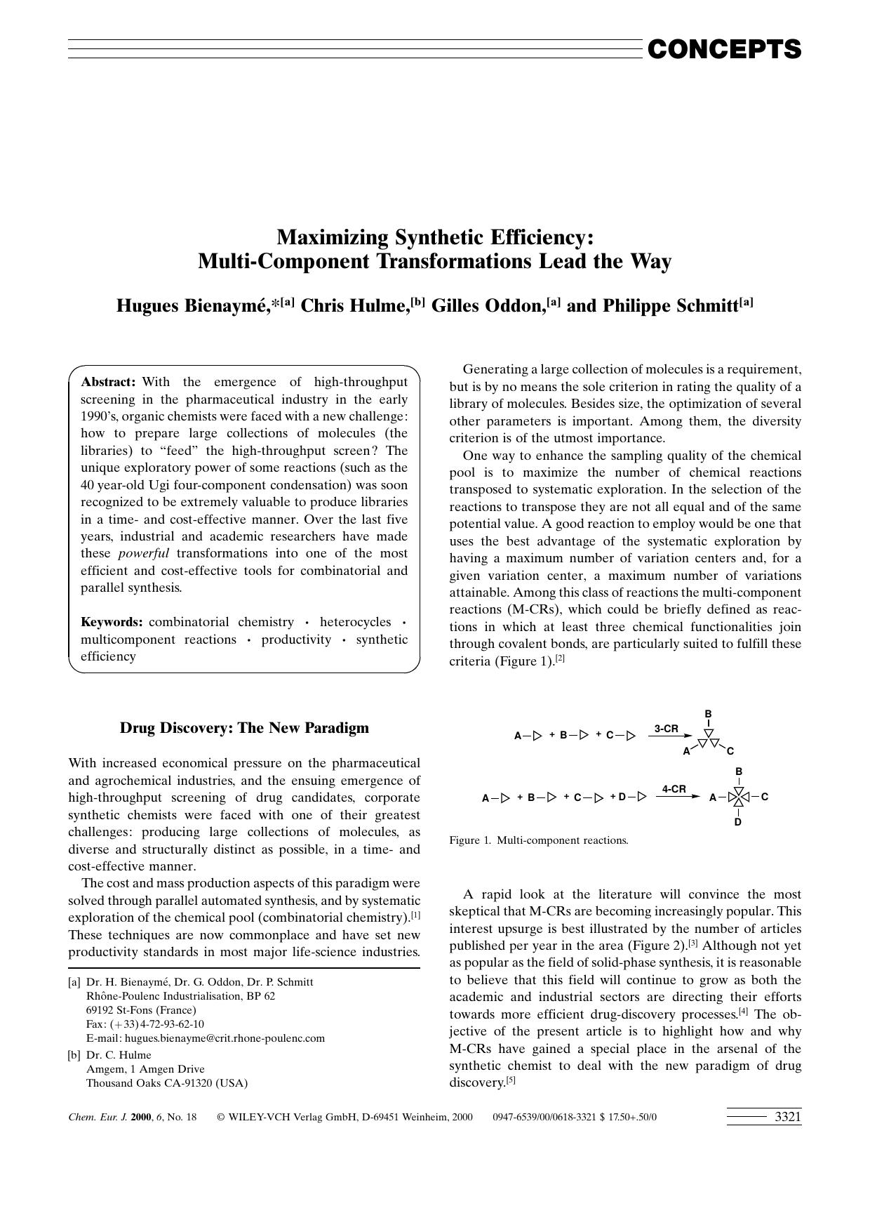 Maximizing Synthetic Efficiency: Multi-Component Transformations Lead the Way by Unknown