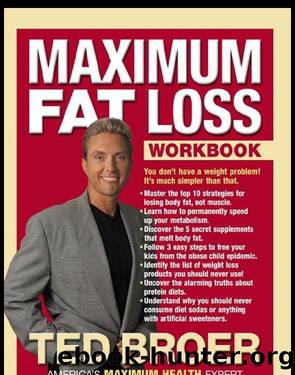Maximum Fat Loss by Ted Broer