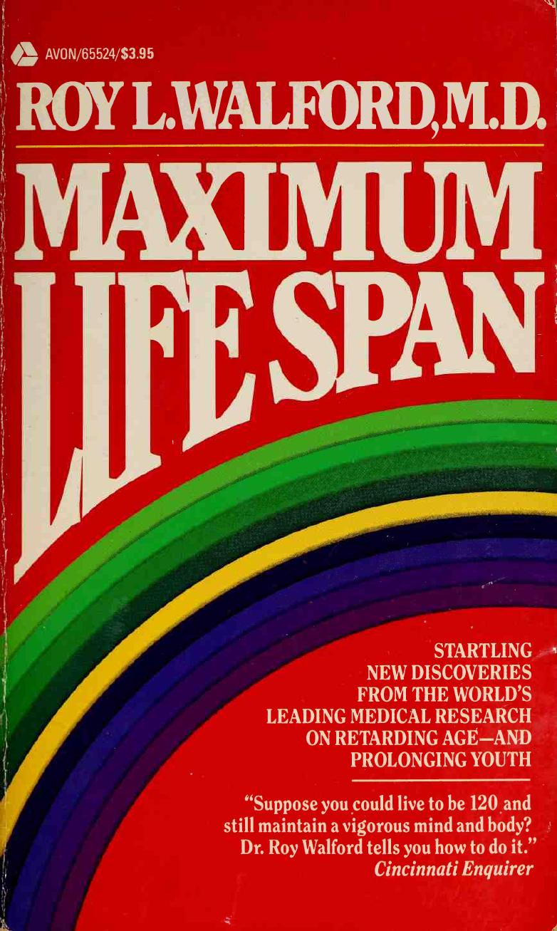 Maximum Life Span by Roy L. Walford