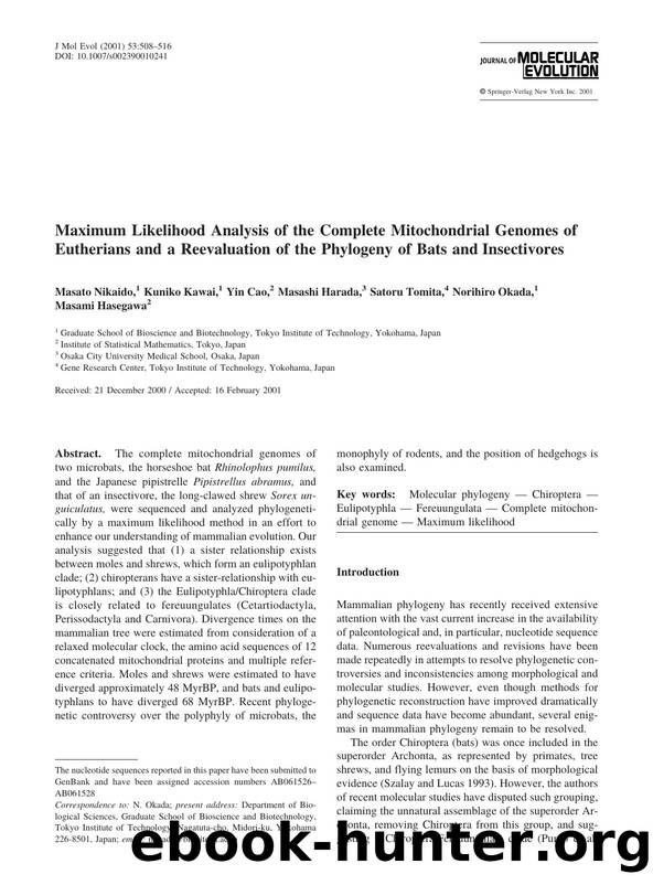 Maximum Likelihood Analysis of the Complete Mitochondrial Genomes of Eutherians and a Reevaluation of the Phylogeny of Bats and Insectivores by Nikaido M. et al