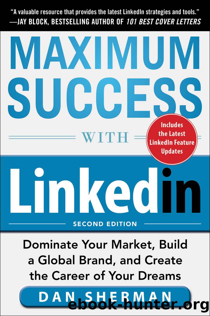 Maximum Success with LinkedIn by Dan Sherman
